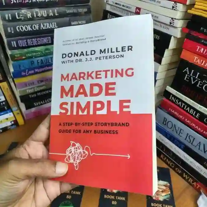 Marketing Made Simple: A Step-By-Step StoryBrand Guide for Any Business Book by Donald Miller